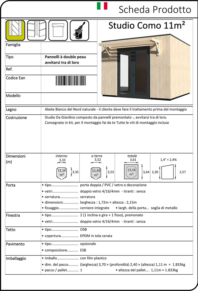 Casetta Abitabile da Giardino 3,61x3,64m Senza Pavimento con Pareti Isolanti Studio Como 11m²