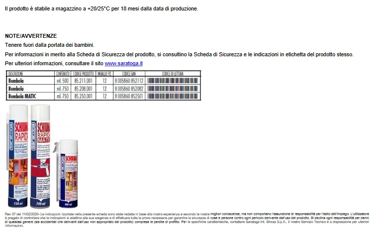 SARATOGA - Schiuma Poliuretanica Rapida 85208001 | 750ml = 40L | Monocomponente | Bomboletta MATIC