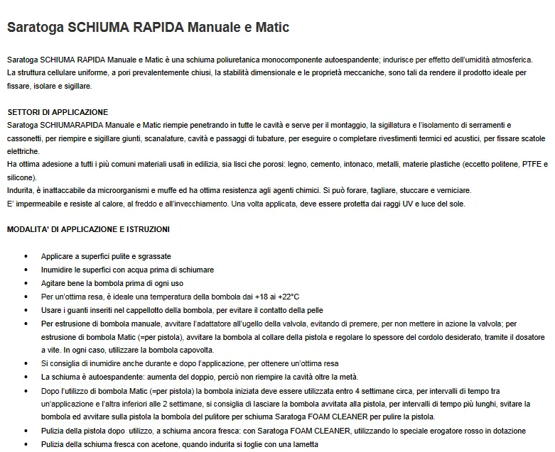 SARATOGA - Schiuma Poliuretanica Rapida 85208001 | 750ml = 40L | Monocomponente | Bomboletta MATIC
